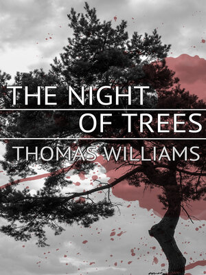 cover image of The Night of Trees